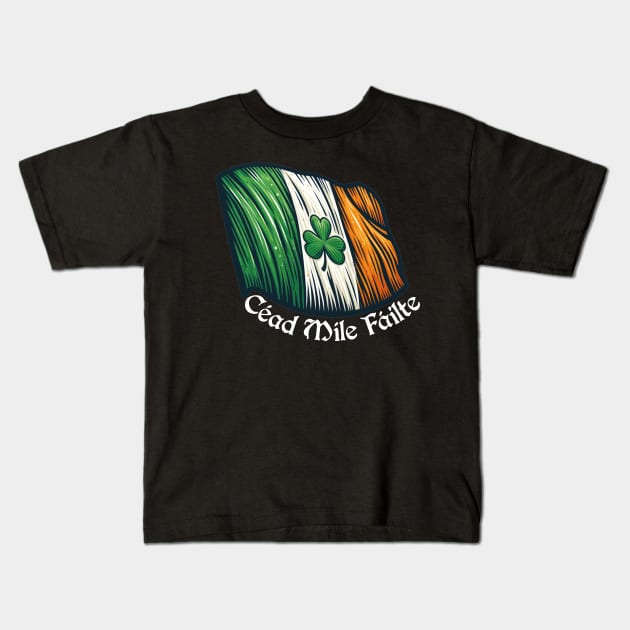 Irish Pride: Céad Míle Fáilte Tee Kids T-Shirt by The Wolf and the Butterfly